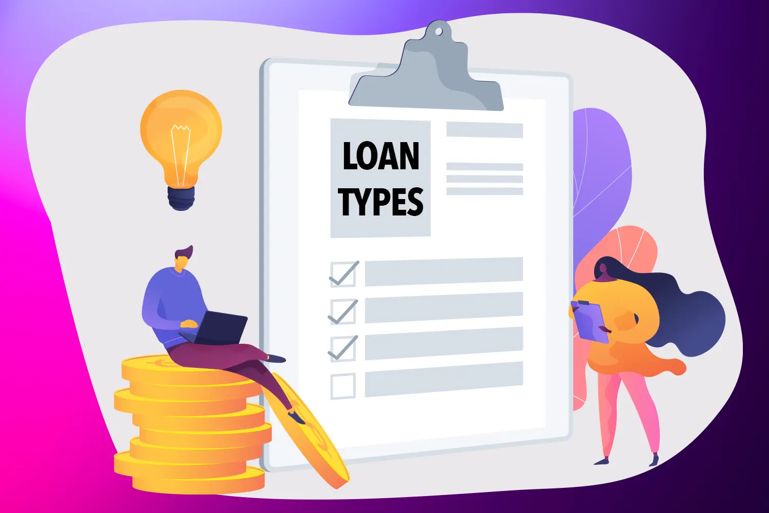 Understanding Loan Types: Choosing the Right Loan for Your Needs