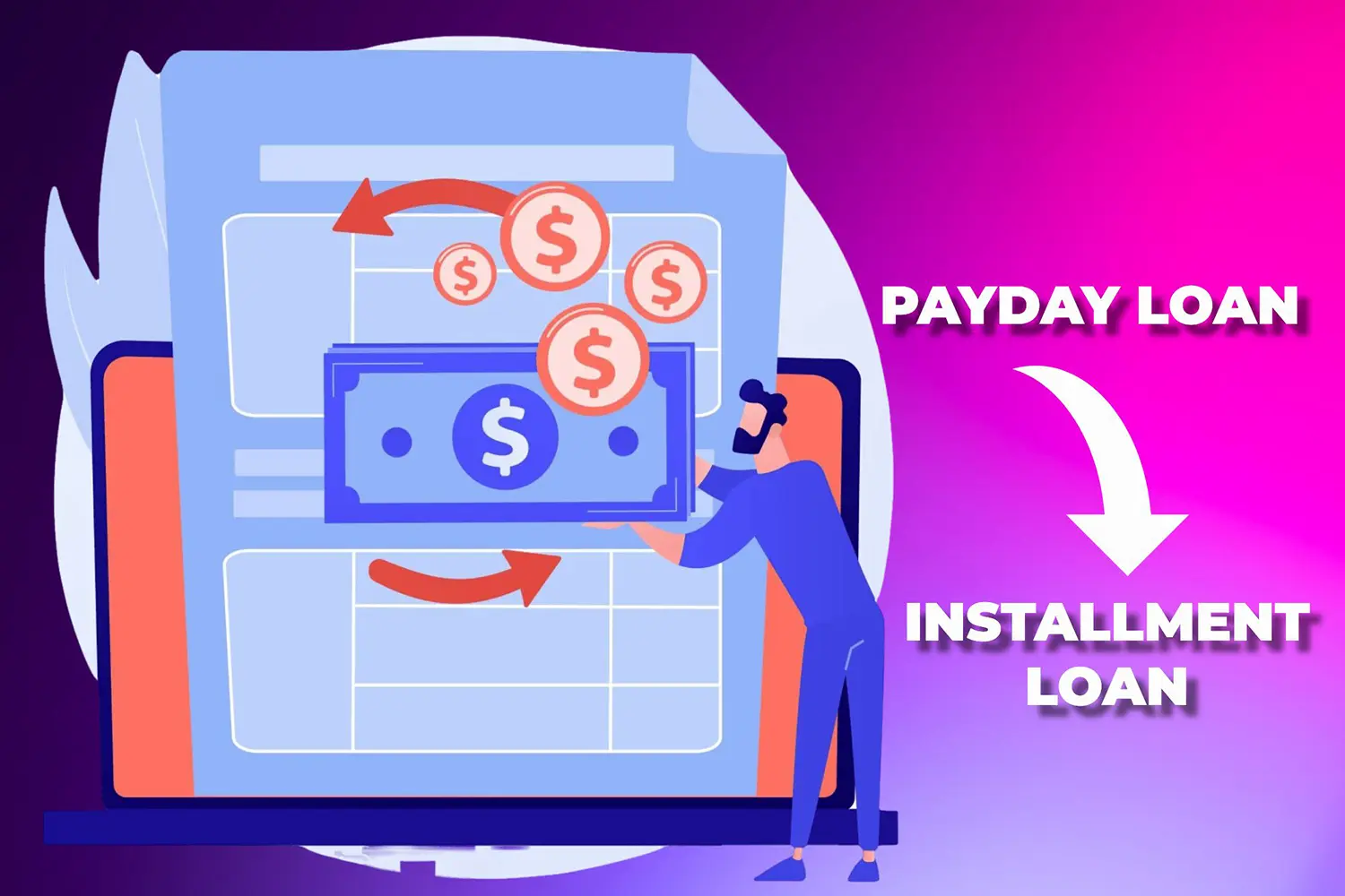 How to convert a payday loan to an installment loan