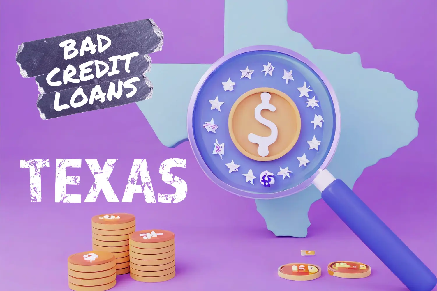 Texas Loans for Bad Credit: Get Approved Fast & Easy